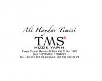 Ali Haydar Timisi Tms Müzik Yapım Perpa Ticaret Merkezi B Blok Kat: 11 No: 1660 Şişli İstanbul Turkey Tel: +90 212 320 69 99 Mobil: +90 533 322 22 21