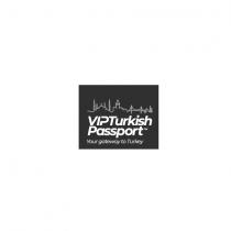vipturkishpassport your gateway to turkey