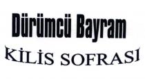 dürümcü bayram kilis sofrası