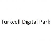 turkcell digital park