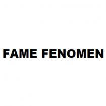 fame fenomen