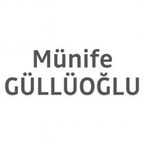 münife güllüoğlu