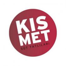 kısmet süt tatlıları
