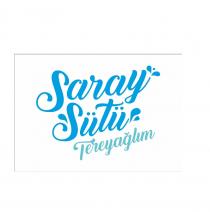 saray sütü tereyağlım