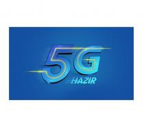 5g hazır