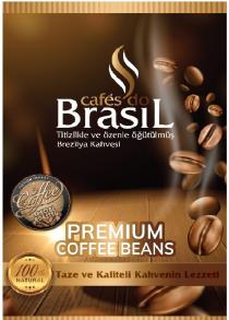 cafes do brasil titizlikle ve özenle öğütülmüş brezilya kahvesi premium coffee beans taze ve kaliteli kahvenin lezzeti
