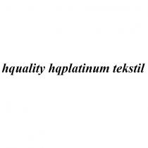 hquality hqplatinum tekstil