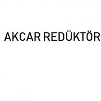 akcar redüktör