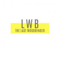 lwb the last woodbender