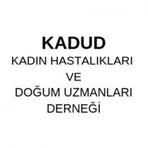 kadud kadın hastalıkları ve doğum uzmanları derneği