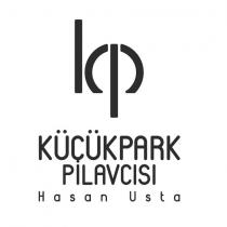 kp küçükpark pilavcısı hasan usta