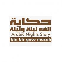arabic nights story bin bir gece masalı