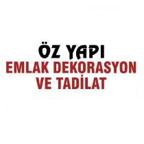 öz yapı emlak dekorasyon ve tadilat