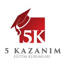 5k 5 kazanım eğitim kurumları