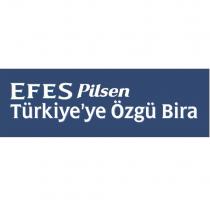 efes pilsen türkiye'ye özgü bira