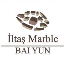 iltaş marble baı yun
