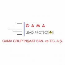 gama lead protection gama grup inşaat san. ve tic. a.ş.