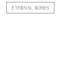 eternal roses