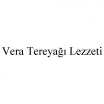 vera tereyağı lezzeti