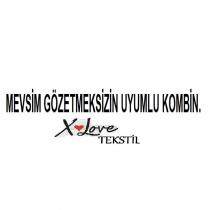mevsim gözetmeksizin uyumlu kombin. x love tekstil