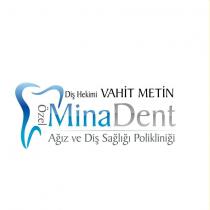 diş hekimi vahit metin özel mina dent ağız ve diş sağlığı polikliniği