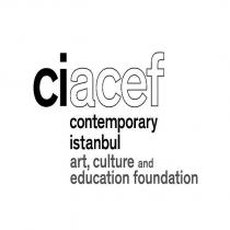 ciacef contemporary istanbul art, culture and education foundation