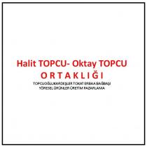 halit topcu- oktay topcu ortaklığı topcuoğlu kardeşler tokat erbaa bağbaşı yöresel ürünler üretim pazarlama