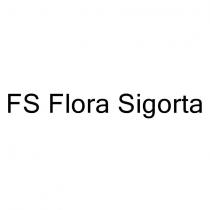 fs flora sigorta