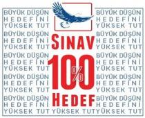 sınav %100 hedef büyük düşün hedefini yüksek tut