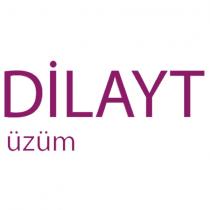 dilayt üzüm
