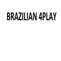 brazilian 4play