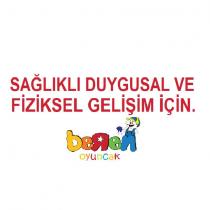 sağlıklı duygusal ve fiziksel gelişim için. beren oyuncak