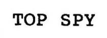 top spy