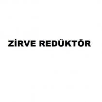 zirve redüktör
