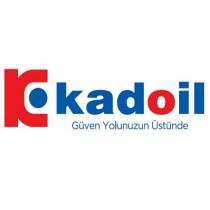 k kadoil güven yolunuzun üstünde