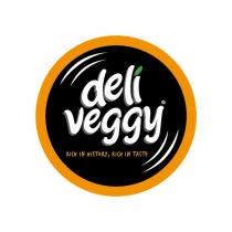 deli veggy rıch ın history rıch ın taste