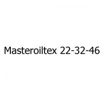 masteroiltex 22-32-46