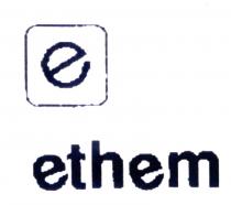 ethem e