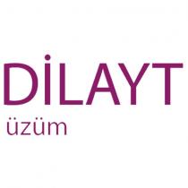 dilayt üzüm