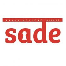 yaşam kültürü dergisi sade