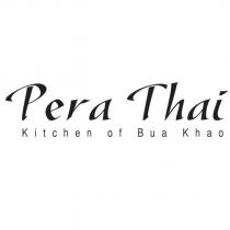 pera thai kitchen of bua khao