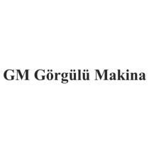 gm görgülü makina