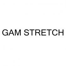 gam stretch