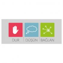 dur düşün bağlan