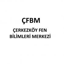 çfbm çerkezköy fen bilimleri merkezi