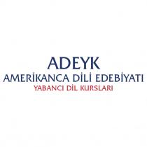 adeyk amerikanca dili edebiyatı yabancı dil kursları