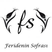 fs feridenin sofrası