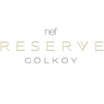 nef reserve gölköy