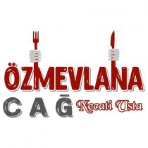 özmevlana cağ necati usta