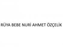 rüya bebe nuri ahmet özçelik